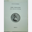 Emil Weigand. Sein Medaillenwerk