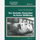 Der deutsche Panzerbau im Ersten Weltkrieg - Heinrich...