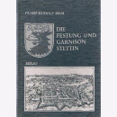 Die Festung und Garnison Stettin - Franz-Rudolf Zilm...