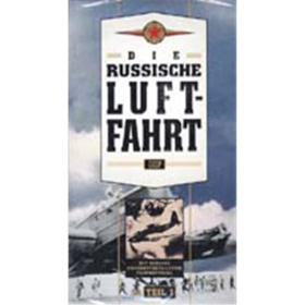 Die russische Luftfahrt (Teil 1) - VHS Video