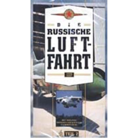 Die russische Luftfahrt (Teil 2)