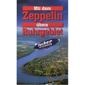 Mit dem Zeppelin &uuml;bers Ruhrgebiet