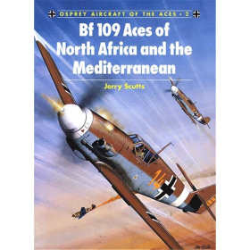 Bf 109 Aces of North Africa and the Mediterranean (ACE Nr. 2)