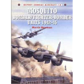 MOSQUITO BOMBER/FIGHTER-BOMBER UNITS 1942-45 (OCA Nr. 4)