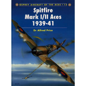 Spitfire Mark I/II Aces 1939-41 (ACE Nr. 12)