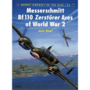 Messerschmitt Bf 110 Zerst&ouml;rer Aces of World War 2...