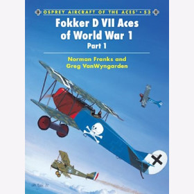 Fokker D VII Aces of World War 1 - Part 1 (ACE Nr. 53)