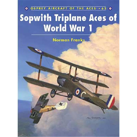 Sopwith Triplane Aces of World War 1 (ACE Nr. 62)
