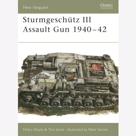 STURMGESCH&Uuml;TZ III ASSAULT GUN 1940-1942 Osprey (NVG Nr. 19)