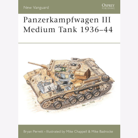 PANZERKAMPFWAGEN III MEDIUM TANK 1936-1944 Osprey (NVG Nr. 27)