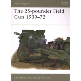 The 25-pounder Field Gun 1939-1972 (NVG Nr. 48)