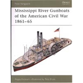 Mississippi River Gunboats of the Amer. Civ. War 1861-65; NVG 49