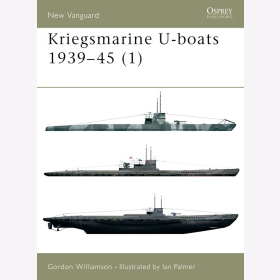 Kriegsmarine U-boats 1939-45 (1) Osprey (NVG Nr. 51)