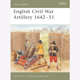 English Civil War Artillery 1642-51 Osprey (NVG Nr. 108)