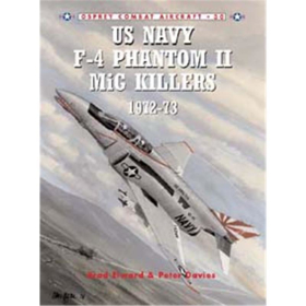 US Navy F-4 Phantom II MiG Killers 1972-73 (OCA Nr. 30)
