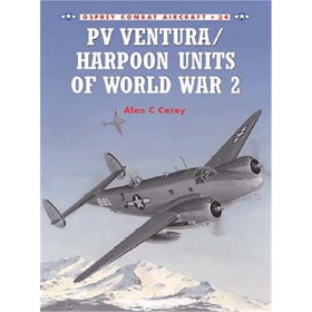 PV Ventura /Harpoon Units of World War 2 (OCA Nr. 34)