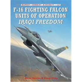 F-16 Fighting Falcon Units of Operation IRAQI FREEDOM (OCA Nr. 61)