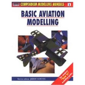 BASIC AVIATION MODELLING (Compendium Modelling Manuals Vol. 1)