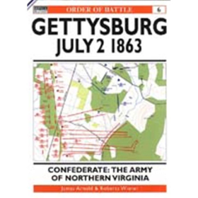 GETTYSBURG 2. Juli 1863 - Confederate: The Army of Northern...