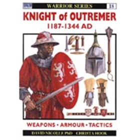 KNIGHT of OUTREMER 1187-1344 AD (WAR Nr. 18)