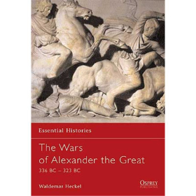 The Wars of Alexander the Great 336-323 BC (OEH Nr. 26)