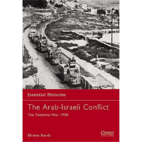 The Arab-Israeli Conflict (OEH Nr. 28)