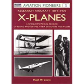 RESEARCH AIRCRAFT 1891-1970 X-PLANES (AP Nr. 1)