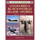 LOCKHEEDS BLACKWORLD SKUNK WORKS (AP Nr. 4)