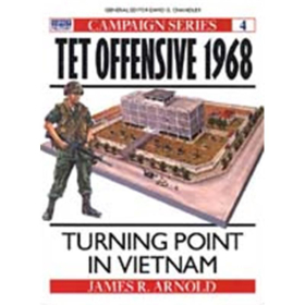 THE OFFENSIVE 1968 - TURNING POINT IN VIETNAM (CAM Nr. 4)