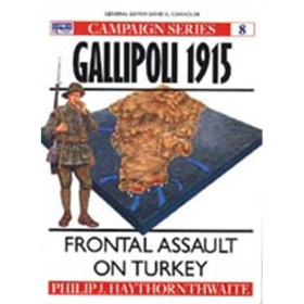 GALLIPOLI 1915 - FRONTAL ASSAULT ON TURKEY (CAM Nr. 8)