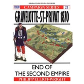 GRAVELOTTE-ST-PRIVAT 1870 - END OF THE SECOND EMPIRE (CAM Nr. 21)