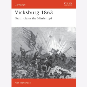 VICKSBURG 1863 - GRANT CLEARS THE MISSISSIPPI (CAM Nr. 26)