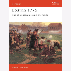 BOSTON 1775 - THE SHOT HEARD ROUND THE WORLD (CAM Nr.37)