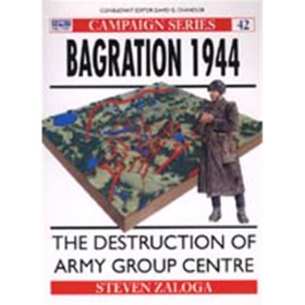 BAGRATION 1944-THE DESTRUCTION OF ARMY GROUP CENTRE (CAM Nr. 42)