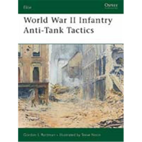 World War II Infantry Anti-Tank Tactics (ELI Nr. 124)
