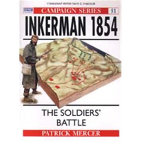 INKERMAN 1854 -THE SOLDIER`S BATTLE (CAM Nr. 51)