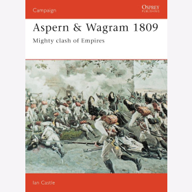 ASPERN &amp; WAGRAM 1809 -MIGHTY CLASH OF EMPIRES (CAM Nr. 33)