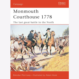 Monmouth Courthouse 1778 The last great battle in the north Osprey (CAM Nr. 135)