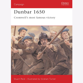 Dunbar 1650: Cromwells most famous victory Osprey (CAM Nr. 142)
