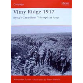 Vimy Ridge 1917: Byngs Canadians Triumph at Arras (CAM Nr. 151)