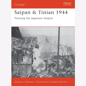 Saipan &amp; Tinian: Piercing the Japanese Empire Osprey (CAM Nr. 137)