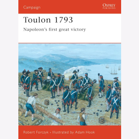 Toulon 1793 - Napoleons first great victory Ospery (CAM Nr. 153)