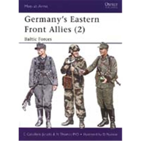 Germanys Eastern Front Allies (2) Baltic Forces (MAA Nr. 363)