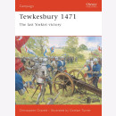 TEWKESBURY 1471 - The last Yorkist victory Osprey (CAM...