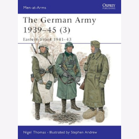 The German Army 1939 - 45 (3) Eastern Front (MAA Nr. 326)