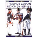 The Kings German Legion (I) 1803 - 1812 (MAA Nr. 338)