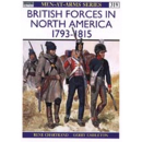 British Forces in North America 1793 - 1815 (MAA Nr. 319)