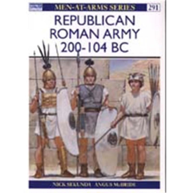 Republican Roman Army 200 - 104 BC (MAA Nr. 291)