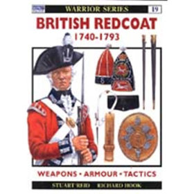 BRITISH REDCOAT 1740-1793 (WAR Nr. 19)