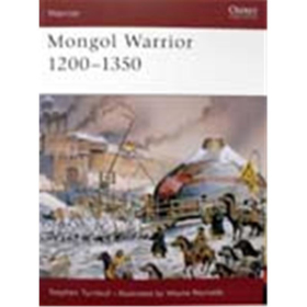 Mongol Warrior 1200-1300 (WAR Nr. 84)